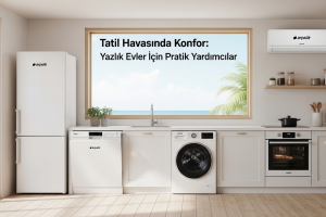 Tatil Havasında Konfor: Yazlık Evler İçin Pratik Yardımcılar